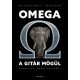 Omega a gitár mögül - Dr. Molnár György - Tóth Péter