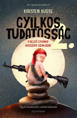 Gyilkos tudatosság 2. - Karsten Dusse