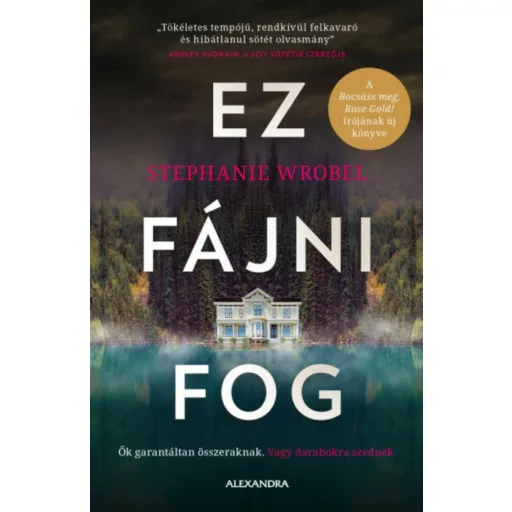 Ez fájni fog - Stephanie Wrobel