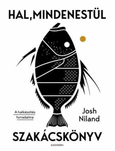 Hal, mindenestül - Josh Niland