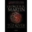 Tűz és Vér - Westeros Targaryen királyainak históriája 1. - George R. R. Martin