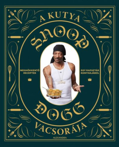 A kutya vacsorája - Snoop Dogg