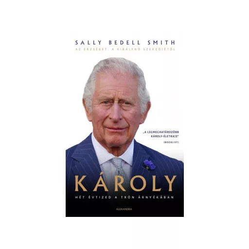 Károly - Sally Bedell Smith