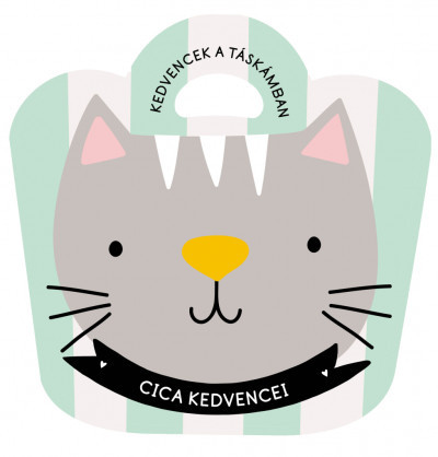 Cica kedvencei - Miket szeret Cica a legjobban?