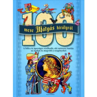 100 mese Mátyás királyról - kék