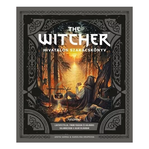 The Witcher hivatalos szakácskönyv - Anita Sarna