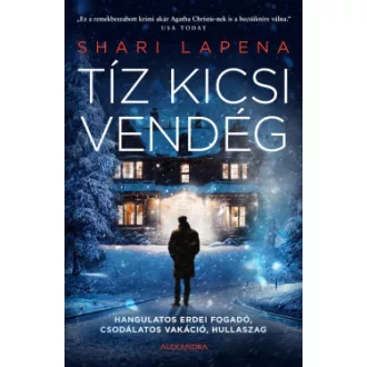 Tíz kicsi vendég - Shari Lapena