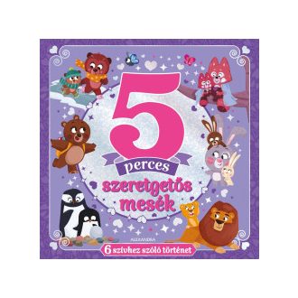 5 perces szeretgetős mesék - Emily Bruce
