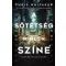 A sötétség minden színe - Chris Whitaker
