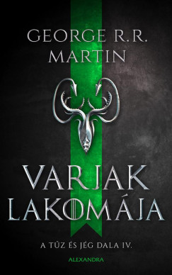 Varjak lakomája (Új kiadás) - George R. R. Martin