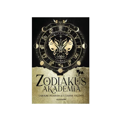 Az ébredés - Zodiákus Akadémia (Éldekorált) - Caroline Peckham - Susanne Valenti