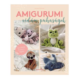 Amigurumi - Vidám puhaságok - Annemarie Sichermann