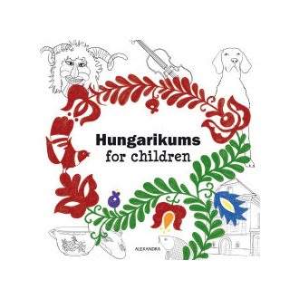 Hungarikums for Children