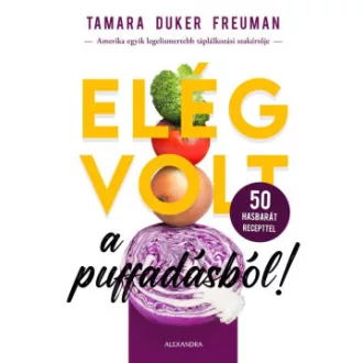 Elég volt a puffadásból! - Tamara Duker Freuman