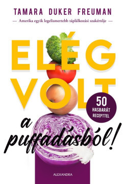 Elég volt a puffadásból! - Tamara Duker Freuman
