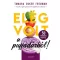 Elég volt a puffadásból! - Tamara Duker Freuman