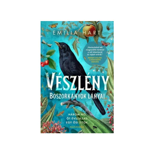 Vészlény - Boszorkányok lányai (Éldekorált) - Emilia Hart