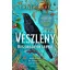 Vészlény - Boszorkányok lányai (Éldekorált) - Emilia Hart