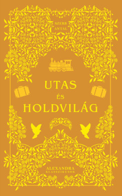 Utas és holdvilág - Szerb Antal