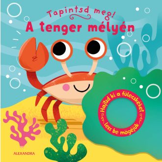 A tenger mélyén - Tapintsd meg!