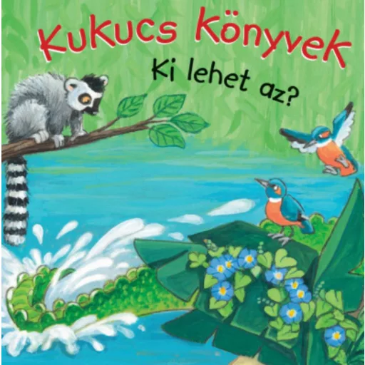 Kukucs könyvek - Ki lehet az?