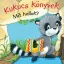 Kukucs könyvek - Mit hallok?