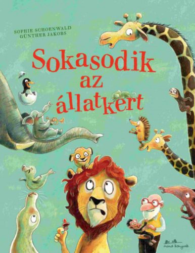 Sokasodik az állatkert - Sophie Schoenwald