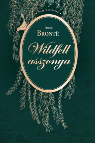 Wildfell asszonya - Anne Bronte