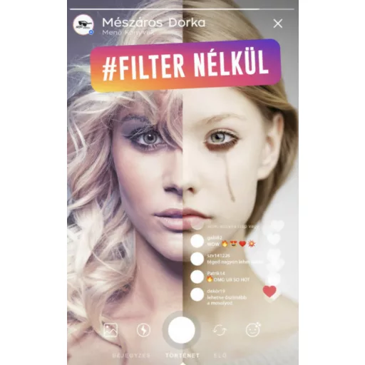 Filter nélkül - Mészáros Dorka