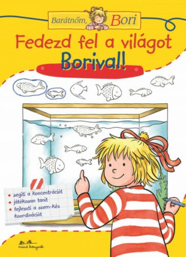 Fedezd fel a világot Borival! - Hanna Sörensen