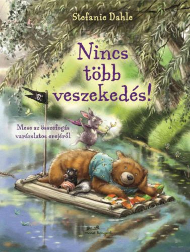 Nincs több veszekedés! - Stefanie Dahle