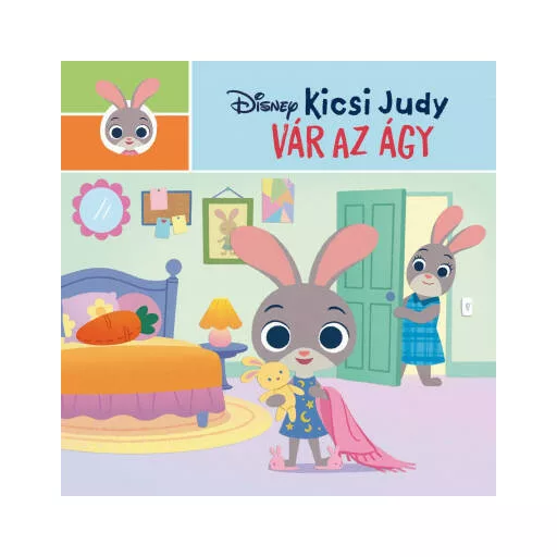 Disney - Kicsi Judy - Vár az ágy