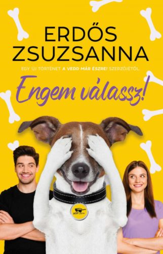 Engem válassz! - Erdős Zsuzsanna