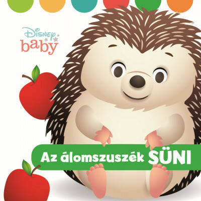 Disney Baby - Az álomszuszék süni