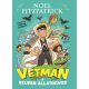 Vetman - A szuper állatorvos - Noel Fitzpatrick