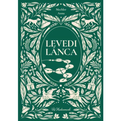 Levedi lánca - Mechler Anna