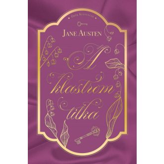 A klastrom titka - Jane Austen