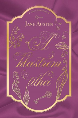 A klastrom titka - Jane Austen