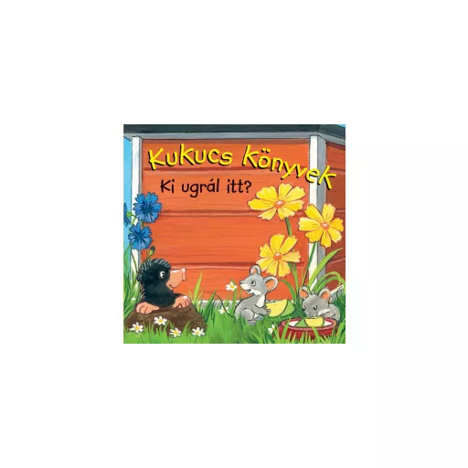 Kukucs Könyvek - Ki ugrál itt?