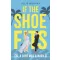 If the Shoe Fits - Én, a cipő meg a nagy Ő - Julie Murphy