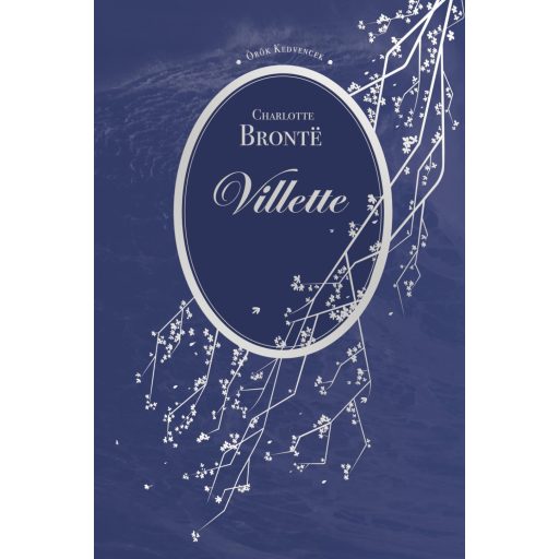 Villette - Örök kedvencek - Charlotte Bronte