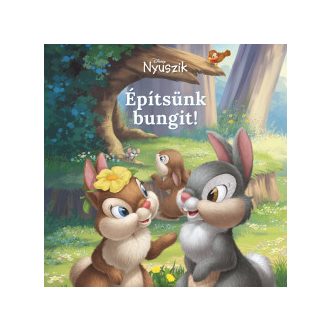 Disney Nyuszik - Építsünk bungit! - Alli Brydon
