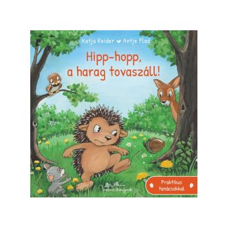 Hipp-hopp, a harag tovaszáll! - Katja Reider