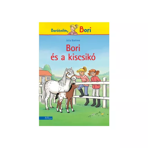 Bori és a kiscsikó - Julia Boehme