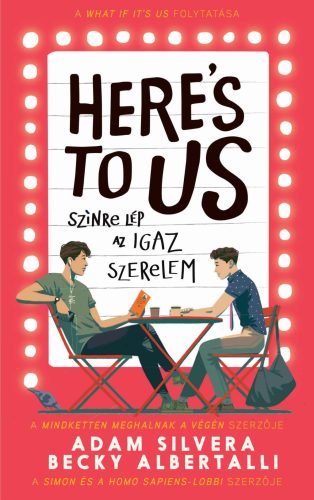 Színre lép az igaz szerelem - Becky Albertalli - Adam Silvera