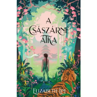 A császárné átka (Különleges kiadás) - Elizabeth Lim