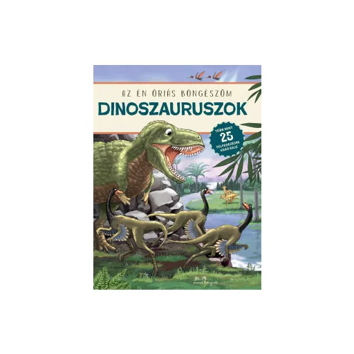 Dinoszauruszok - Az én óriás böngészőm