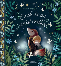 Erik és az ezüst csillag - Corinne Giampaglia