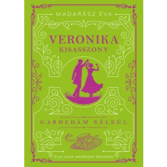 Veronika kisasszony (Éldekorált) - Madarász Éva
