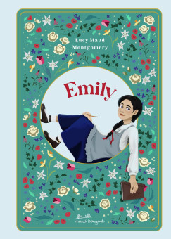 Emily - Lucy Maud Montgomery